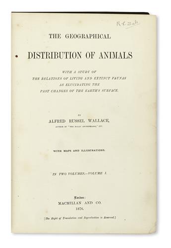 WALLACE, ALFRED RUSSEL. The Geographical Distribution of Animals.  2 vols.  1876